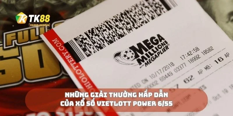 Xổ Số Vietlott Power 6/55 Cơ Hội Trăm Tỷ Có Thật? 1 Những giải thưởng hấp dẫn của xổ số vietlott power 6/55
