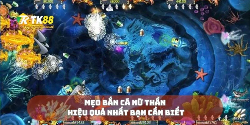 Bắn Cá Nữ Thần Vẻ Đẹp Mê Hoặc Giữa Làn Nước Xanh 3 Mẹo bắn cá nữ thần hiệu quả nhất bạn cần biết